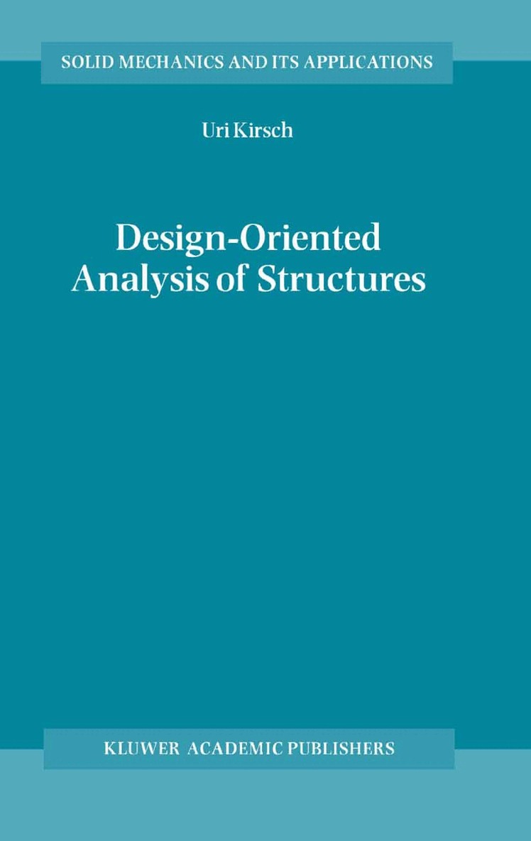 Uri Kirsch - Design-Oriented Analysis of Structures, Häftad