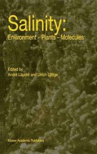 bokomslag Salinity: Environment  Plants  Molecules