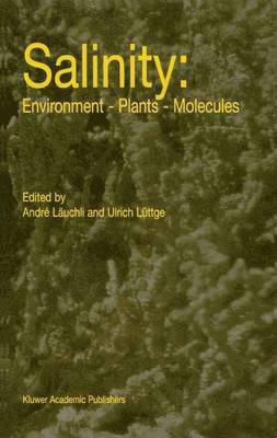 Salinity: Environment  Plants  Molecules 1