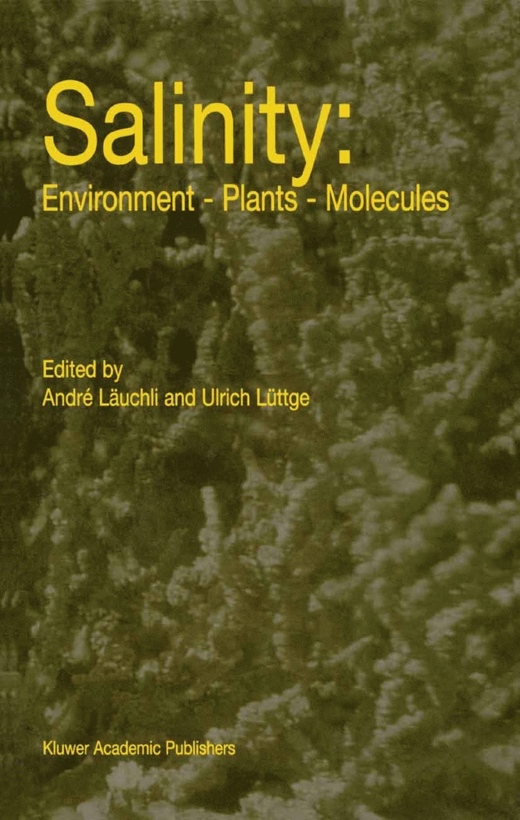 Salinity: Environment  Plants  Molecules 1