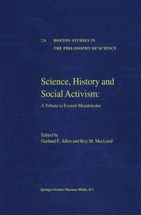 bokomslag Science, History and Social Activism