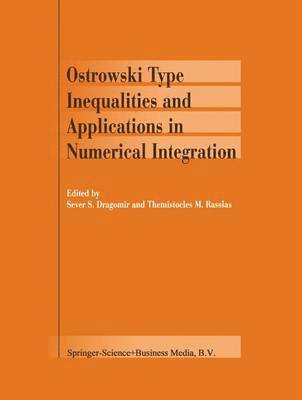 Ostrowski Type Inequalities and Applications in Numerical Integration 1