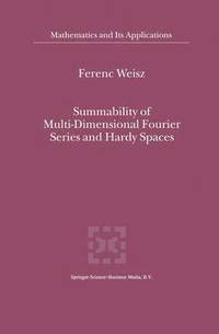 bokomslag Summability of Multi-Dimensional Fourier Series and Hardy Spaces