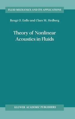 Theory of Nonlinear Acoustics in Fluids 1