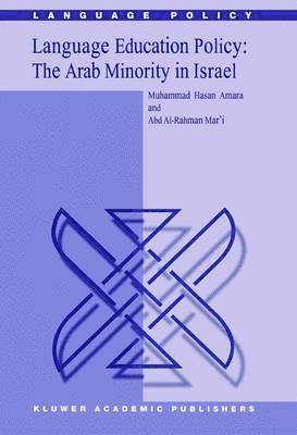 Language Education Policy: The Arab Minority in Israel 1