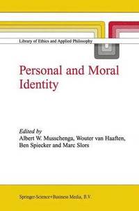 bokomslag Personal and Moral Identity