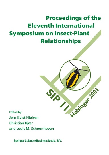 bokomslag Proceedings of the 11th International Symposium on Insect-Plant Relationships