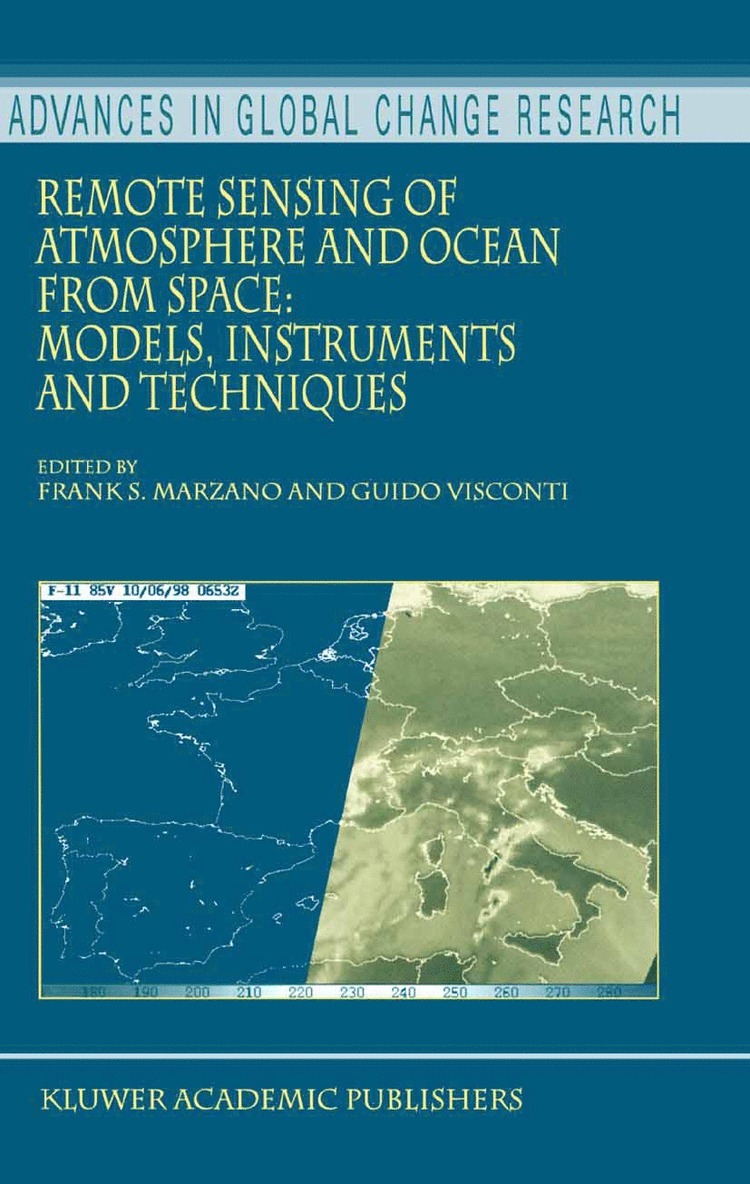 Frank S. Marzano, Guido Visconti - Remote Sensing of Atmosphere and Ocean from Space: Models, Instruments and Techniques, Häftad