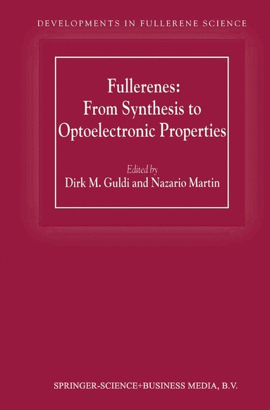 bokomslag Fullerenes: From Synthesis to Optoelectronic Properties