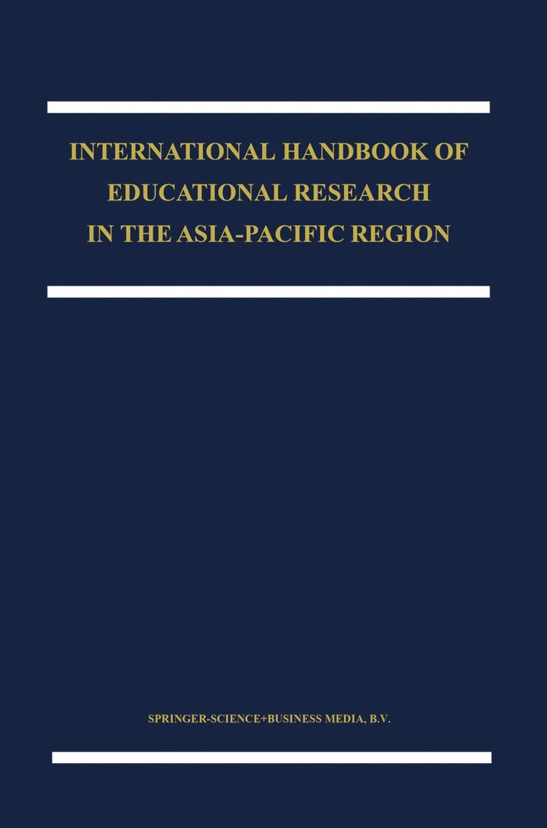 J.P. Keeves, Ryo Watanabe, J. P. Keeves - International Handbook of Educational Research in the Asia-Pacific Region, Häftad