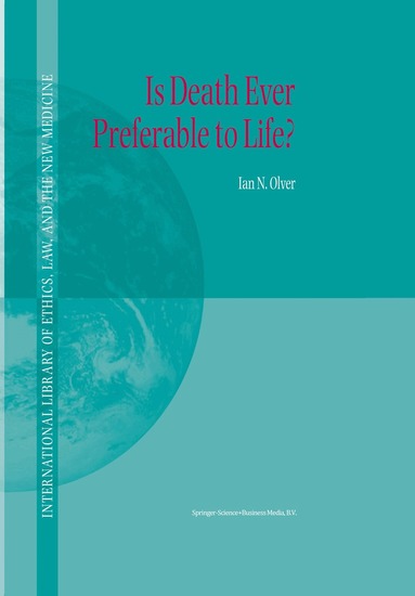 Ian Olver - Is Death Ever Preferable to Life?, Häftad