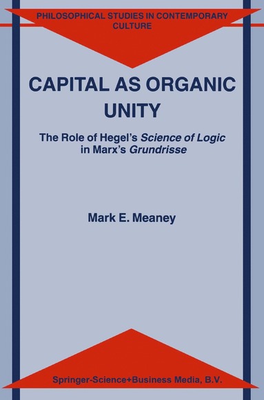 bokomslag Capital as Organic Unity