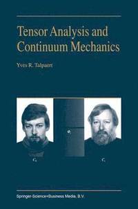 bokomslag Tensor Analysis and Continuum Mechanics