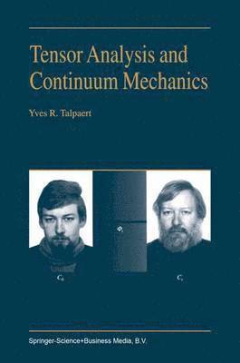 Tensor Analysis and Continuum Mechanics 1