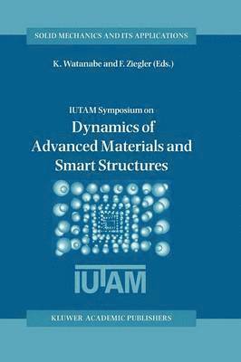 Dynamics of Advanced Materials and Smart Structures 1