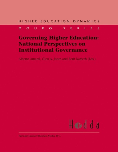 bokomslag Governing Higher Education: National Perspectives on Institutional Governance
