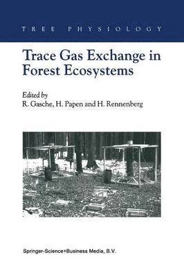 bokomslag Trace Gas Exchange in Forest Ecosystems