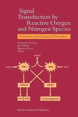 bokomslag Signal Transduction by Reactive Oxygen and Nitrogen Species: Pathways and Chemical Principles