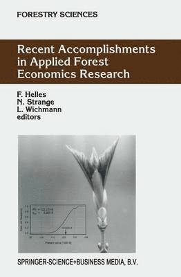 Recent Accomplishments in Applied Forest Economics Research 1