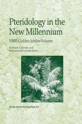 Pteridology in the New Millennium 1