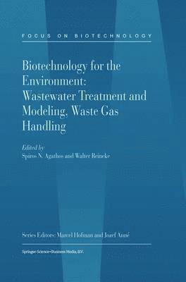 bokomslag Biotechnology for the Environment: Wastewater Treatment and Modeling, Waste Gas Handling