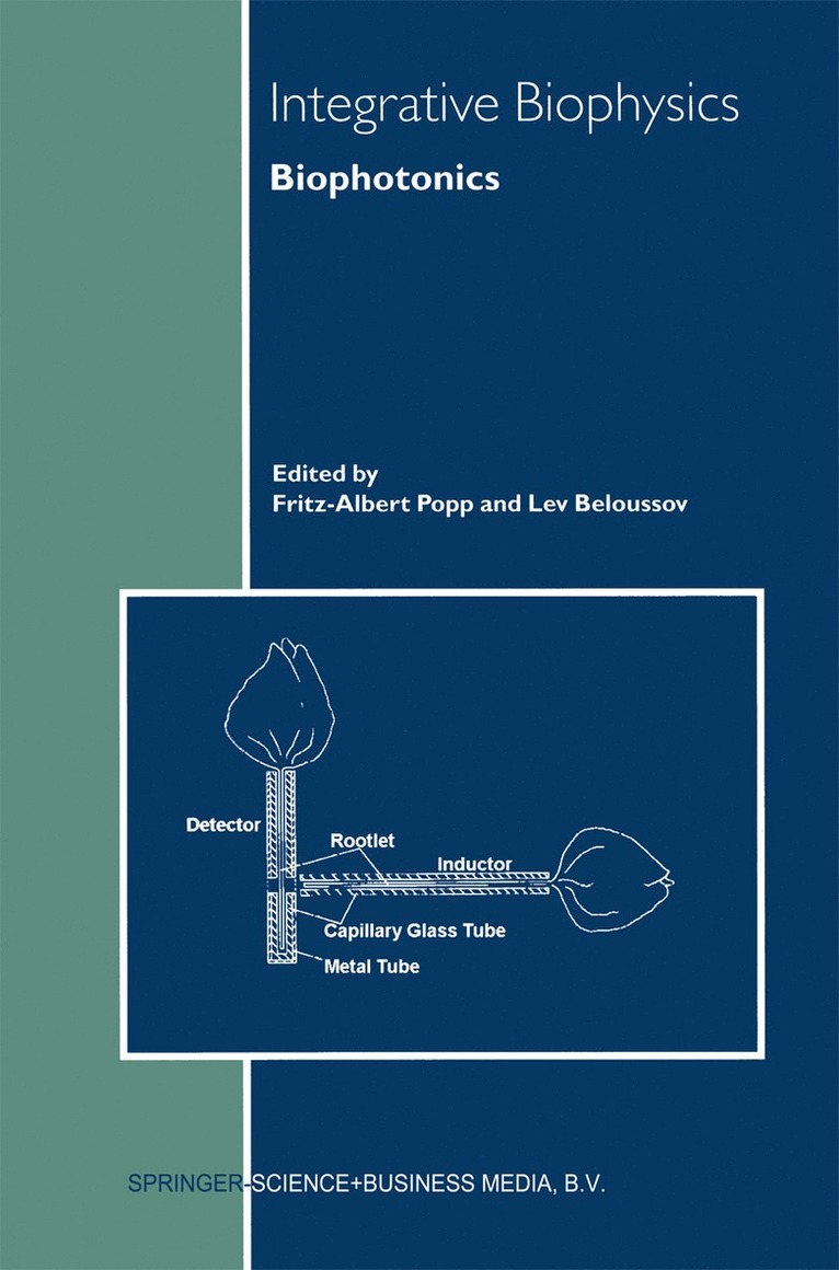 Fritz-Albert Popp, L.V. Beloussov, L. V. Beloussov - Integrative Biophysics, Häftad