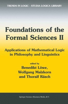 Foundations of the Formal Sciences II 1