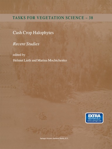 bokomslag Cash Crop Halophytes: Recent Studies