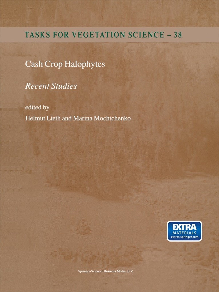 Cash Crop Halophytes: Recent Studies