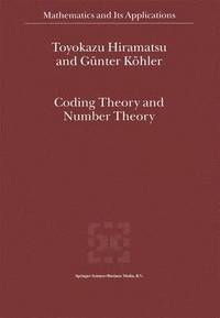 bokomslag Coding Theory and Number Theory