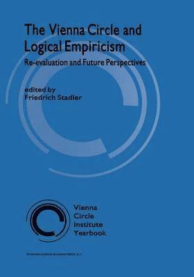 bokomslag The Vienna Circle and Logical Empiricism