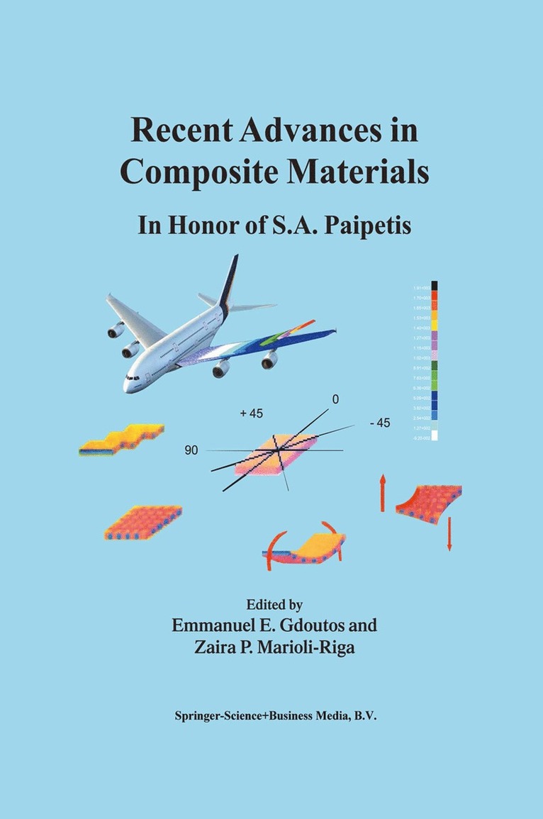 E.E. Gdoutos, Zaira Marioli-Riga, E. E. Gdoutos - Recent Advances in Composite Materials, Häftad