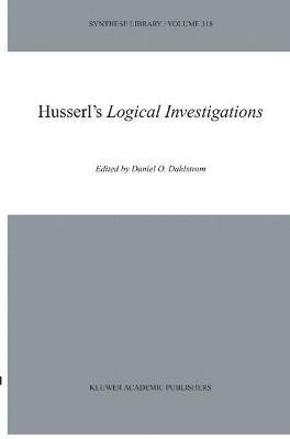 Daniel O. Dahlstrom - Husserl's Logical Investigations, Häftad