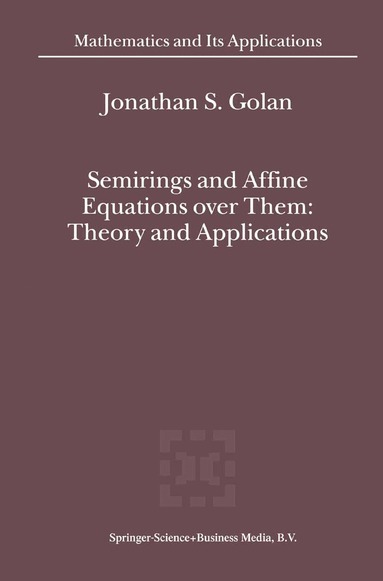 bokomslag Semirings and Affine Equations over Them