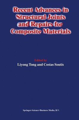 Recent Advances in Structural Joints and Repairs for Composite Materials 1