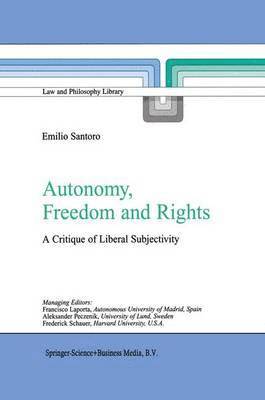 Emilio Santoro - Autonomy, Freedom and Rights, Häftad