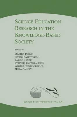 Science Education Research in the Knowledge-Based Society 1