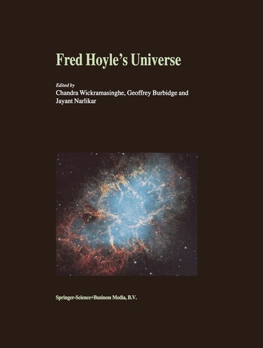 N.C. Wickramasinghe, Geoffrey Burbidge, J.V. Narlikar - Fred Hoyle’s Universe, Häftad