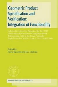 bokomslag Geometric Product Specification and Verification: Integration of Functionality