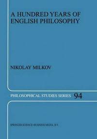 bokomslag A Hundred Years of English Philosophy
