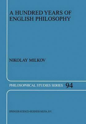 A Hundred Years of English Philosophy 1