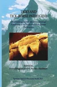 bokomslag Ticks and Tick-Borne Pathogens