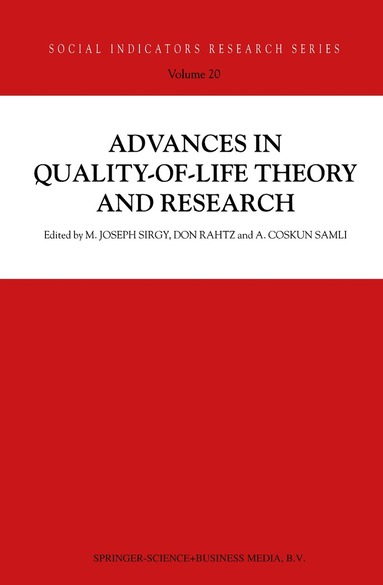 M. Joseph Sirgy, Don Rahtz, A. Coskun Samli - Advances in Quality-of-Life Theory and Research, Häftad