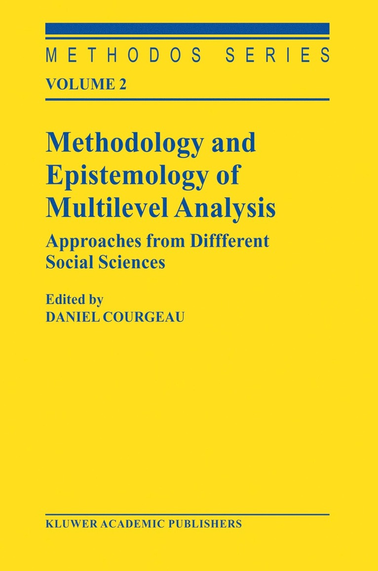 D. Courgeau - Methodology and Epistemology of Multilevel Analysis, Häftad