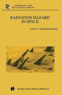 bokomslag Radiation Hazard in Space