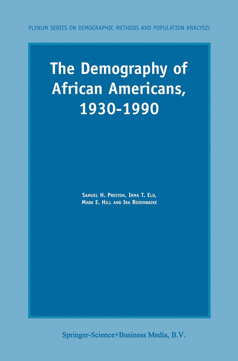 The Demography of African Americans 19301990 1