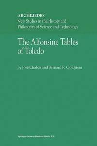 bokomslag The Alfonsine Tables of Toledo