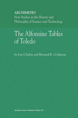 José Chabás, B.R. Goldstein, B. R. Goldstein, Jose Chabas - Alfonsine Tables of Toledo, Häftad