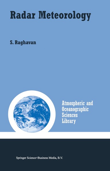 S. Raghavan - Radar Meteorology, Häftad