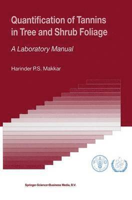 bokomslag Quantification of Tannins in Tree and Shrub Foliage